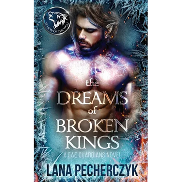 The Dreams of Broken Kings: Season of the Wolf