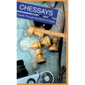 Chessays: Travels Through The World Of Chess