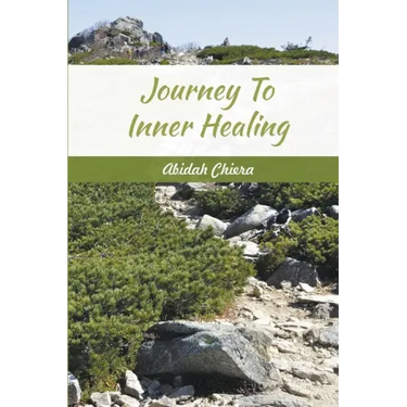 Journey To Inner Healing