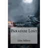 Paradise Lost John Milton
