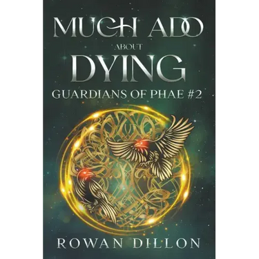 Much Ado About Dying