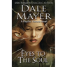 Eyes to the Soul: A Psychic Visions Novel