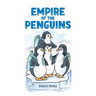 Empire of the Penguins