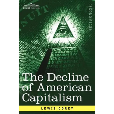 The Decline of American Capitalism