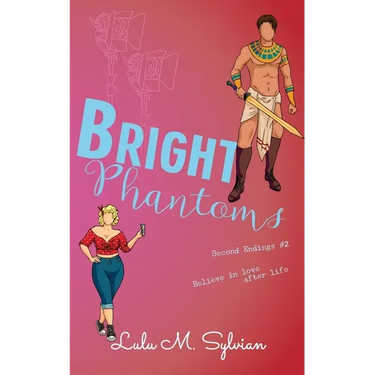 Bright Phantoms