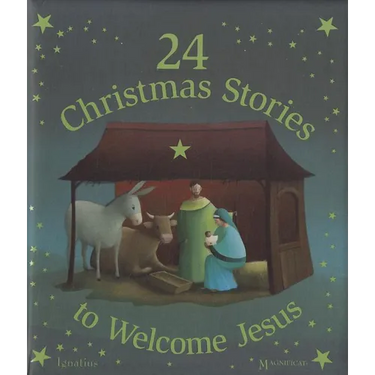 24 Christmas Stories to Welcome Jesus