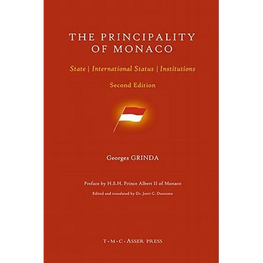The Principality of Monaco: State, International Status, Institutions