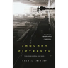 January Fifteenth
