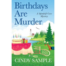 Birthdays Are Murder
