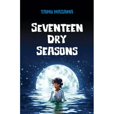 Seventeen Dry Seasons