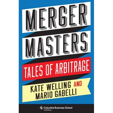 Merger Masters: Tales of Arbitrage