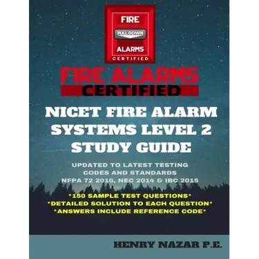 NICET Fire Alarm Systems Level 2 Study Guide
