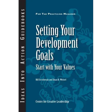 Setting Your Development Goals: Start with Your Values