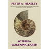 Within a Wakening Earth