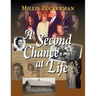A Second Chance at Life