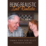 Being Realistic Isn't Realistic: Collected essays on disability, identity, inclusion and innovation