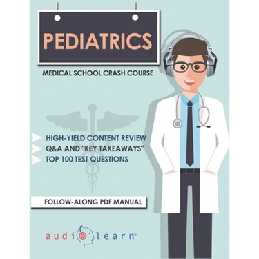 Pediatrics - Medical School Crash Course