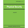 Physical Security (ATTP 3-39.32 / FM 3-19.30)