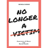 No Longer A Victim: Awareness of Abuse and Mental Health