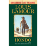 Hondo (Louis l'Amour's Lost Treasures)