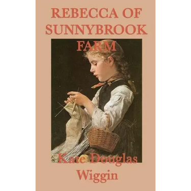 Rebecca of Sunnybrook Farm