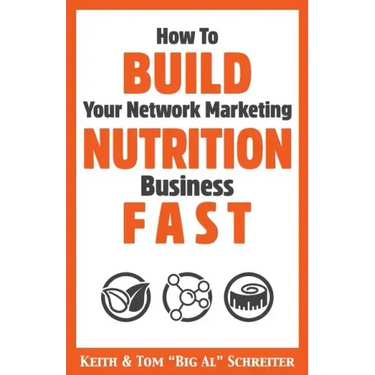 How To Build Your Network Marketing Nutrition Business Fast