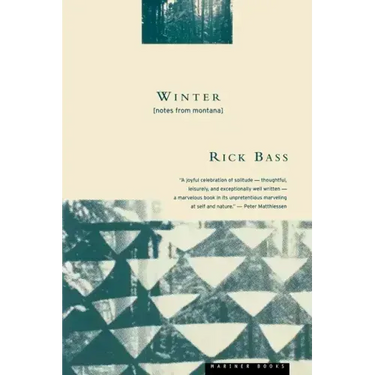 Winter: Notes from Montana