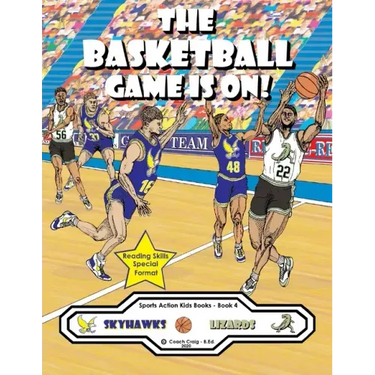 The Basketball Game Is On!: The Skyhawks vs. The Lizards!