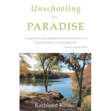 Unschooling in Paradise
