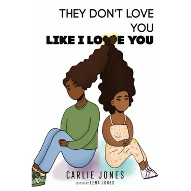 They Don't Love You Like I Love You