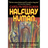 Halfway Human