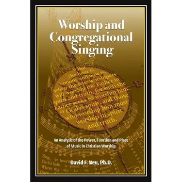 Worship and Congregational Singing