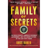 Family of Secrets: The Bush Dynasty, America's Invisible Government, and the Hidden History of the Last Fifty Years