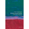 Imagination: A Very Short Introduction
