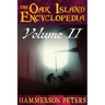 The Oak Island Encyclopedia: Volume II (Black and White)