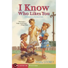 I Know Who Likes You