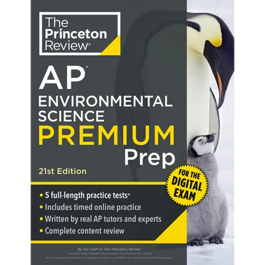 Princeton Review AP Environmental Science Premium Prep, 21st Edition: 5 Practice Tests + Digital Practice Online + Content Review