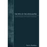 The Pith of the Apocalypse: Essential Message and Principles for Interpretation