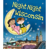 Night-Night Wisconsin