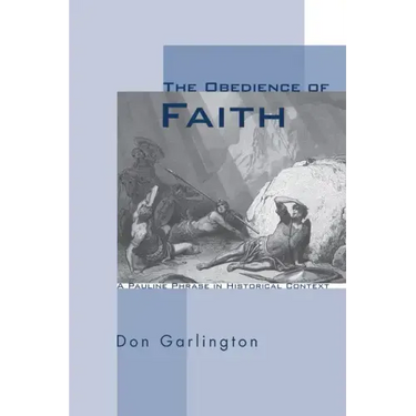 The Obedience of Faith