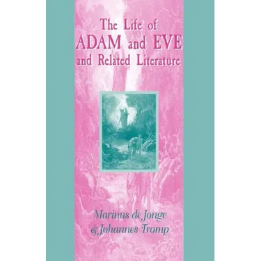 Life of Adam and Eve and Related Literature