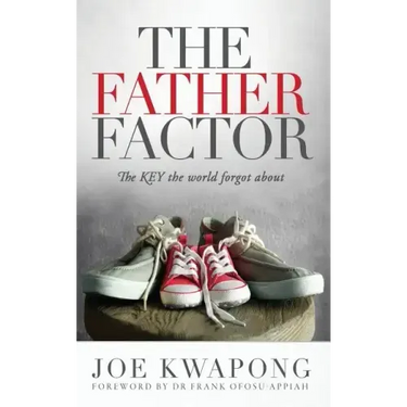 The Father Factor The Key The World Forgot About