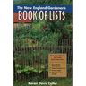 The New England Gardener's Book of Lists