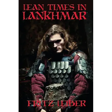 Lean Times in Lankhmar