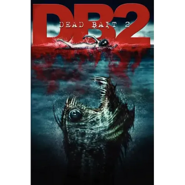 Dead Bait 2