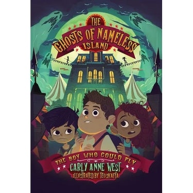 The Ghosts of Nameless Island: The Boy Who Could Fly: Vol. 2 Volume 2