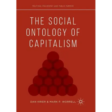 The Social Ontology of Capitalism