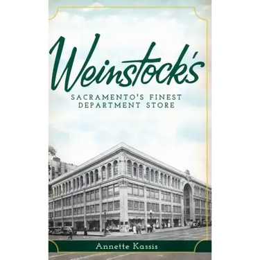 Weinstock's: Sacramento's Finest Department Store