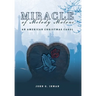 Miracle of Melody Malone: An American Christmas Carol