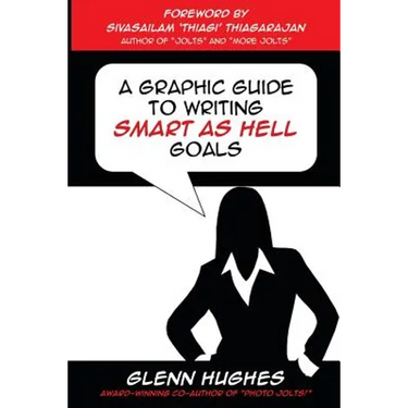A Graphic Guide to Writing SMART as Hell Goals!